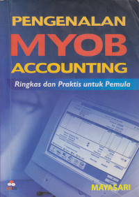 Image of Pengenalan MYOB Accounting : Ringkas dan Praktis untuk Pemula