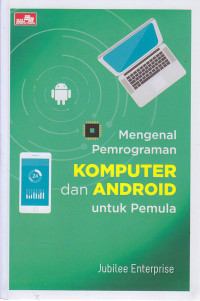 Image of Mengenal Pemrograman Komputer dan Android untuk Pemula