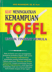 Image of Kiat Meningkatkan Kemampuan TOEFL untuk Tingkat Pemula