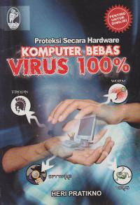 Image of Proteksi Secara Hardware Komputer Bebas Virus 100%