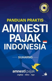 Image of Panduan Praktis Amnesti Pajak Indonesia