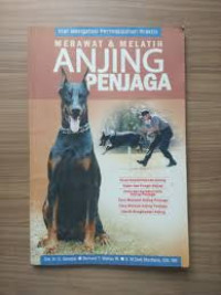 Image of Merawat & melatih anjing penjaga