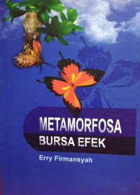 Image of Metamorfosa Bursa Efek