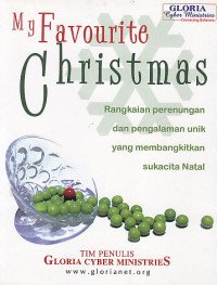 Image of My favourite cristmas : Rangkaian perenungan dan pengalaman unik yang membangkitkan sukacita natal