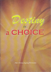 Image of Destiny is a Choice