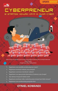 Image of Cyberpreneur : 12 Strategi Menjadi Kaya di Dunia Cyber