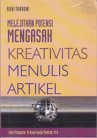 Image of Melejitkan potensi mengasah kreativitas menulis artikel