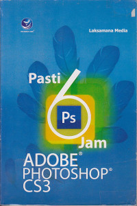 Image of Pasti 6 jam Adobe photoshop cs3