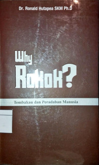 Image of Why Rokok? Tembakau dan Peradaban Manusia