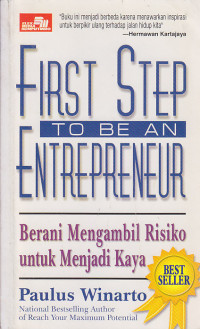 Image of First Step To Be an Entrepreneur : Berani Mengambil Risiko untuk Menjadi Kaya