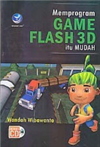 Image of Memprogram Game Flash 3D itu Mudah