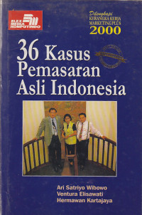 Image of 36 Kasus Pemasaran Asli Indonesia