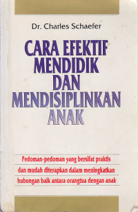 Image of Cara Efektif Mendidik dan Mendisiplinkan Anak