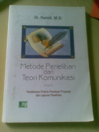 Image of Metode Penelitian dan Teori Komunikasi
