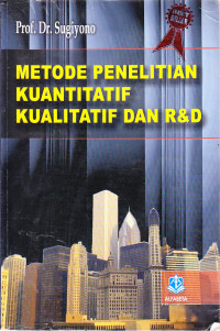 Image of Metode Penelitian Kuantitatif, Kualitatif dan R&D