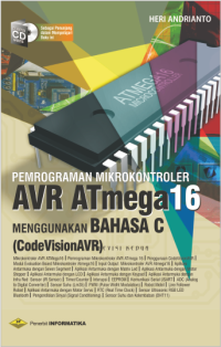 Image of Pemrograman Mikrokontroler AVR Atmega 16 Menggunakan Bahasa C
