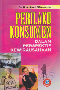 Image of Perilaku Konsumen : Dalam Perspektif Kewirausahaan