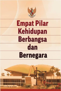 Image of Empat Pilar Kehidupan Berbangsa dan Negara
