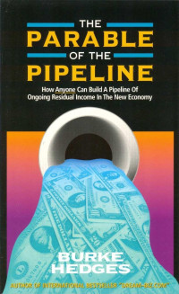 Image of The Parable Of The Pipeline