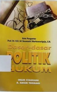 Image of Dasar-dasar politik hukum