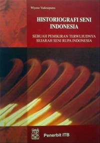 Image of Historiografi Seni Indonesia