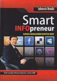 Image of Smart Infopreneur : Sukses Manajemen Konten Web