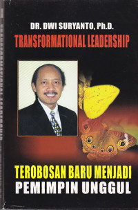 Image of Transformasi Leadership Terobosan Baru Menjadi Pemimpin Unggul